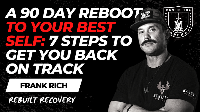 A 90 Day Reboot to You Best Self: 7 Steps to Get You Back on Track