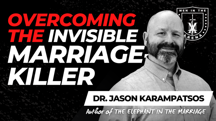 Overcoming the Invisible Marriage-Killer: How to Fix the Elephant in Your Marriage w/ Jason Karampatsos